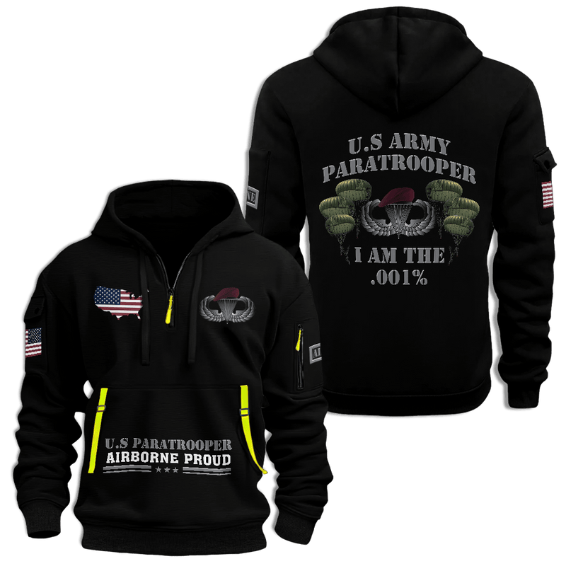 US Paratrooper AirBorne Proud Half Zip Hoodie US Army Paratrooper I Am The .001% Hoodie Dad Birthday Gift for Husband US Paratrooper AirBorne Proud Half Zip Hoodie US Army Paratrooper I Am The .001% Hoodie Dad Birthday Gift for Husband
