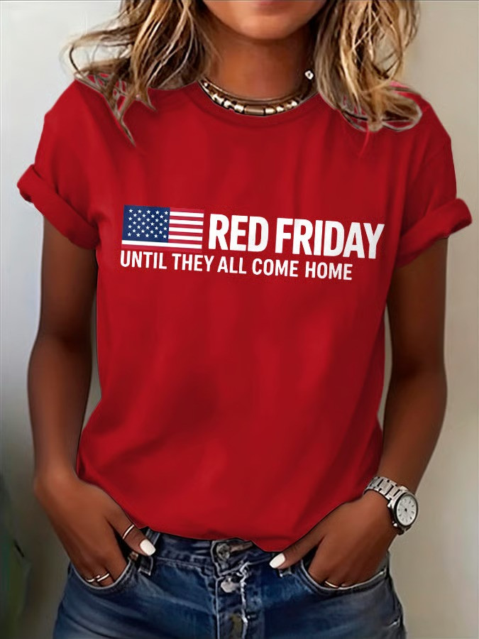 US RED Friday Merch Until They All Come Home Shirt Patriotic Military Shirt Veterans Gifts