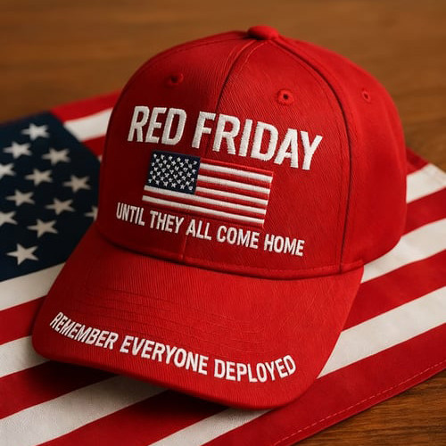 US Red Friday Remember Everyone Deployed Hat Red Friday Baseball Cap Gift For Him