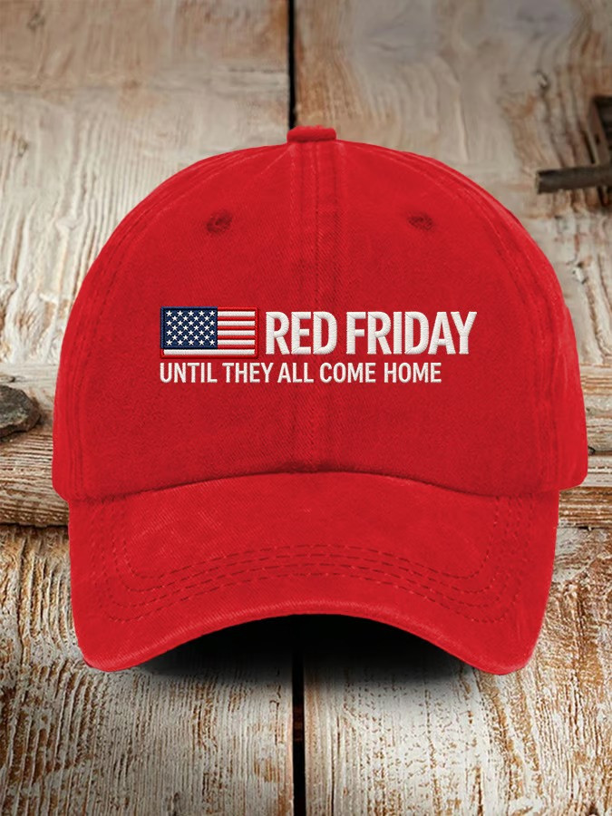US RED Friday Until They All Come Home Hat Army Memorial Baseball Cap Gifts For Veterans