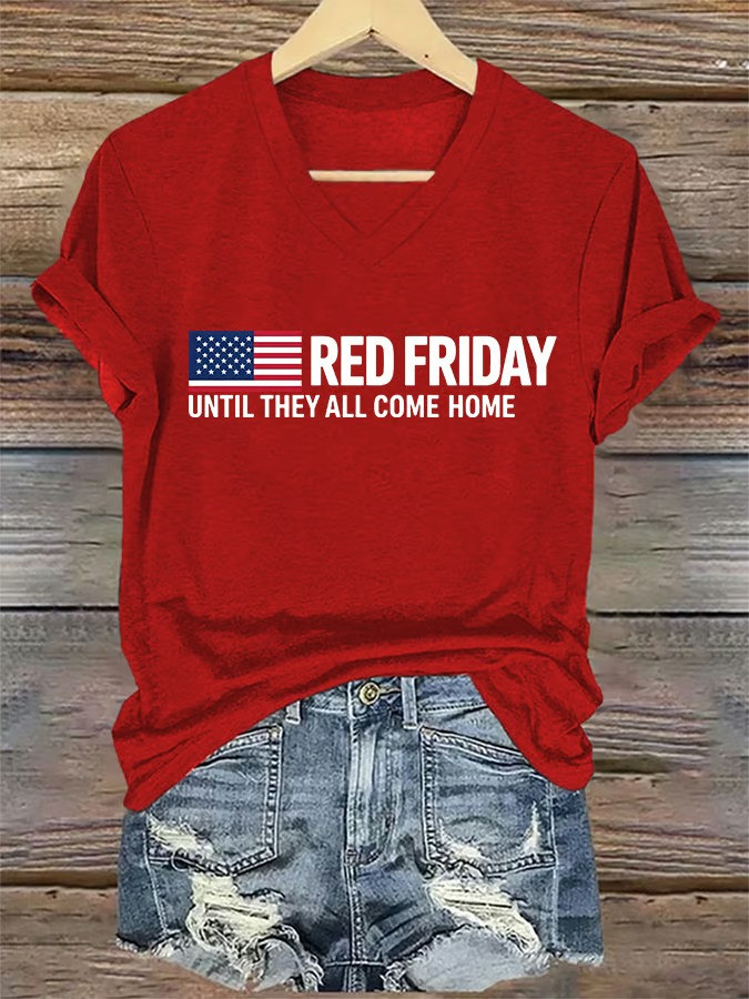 US RED Friday Until They All Come Home V-Neck Shirt Army Retirement Apparel Veterans Gifts