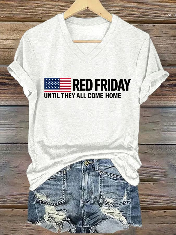 US RED Friday Until They All Come Home V-Neck Shirt Patriotic Apparel Gifts For Veterans