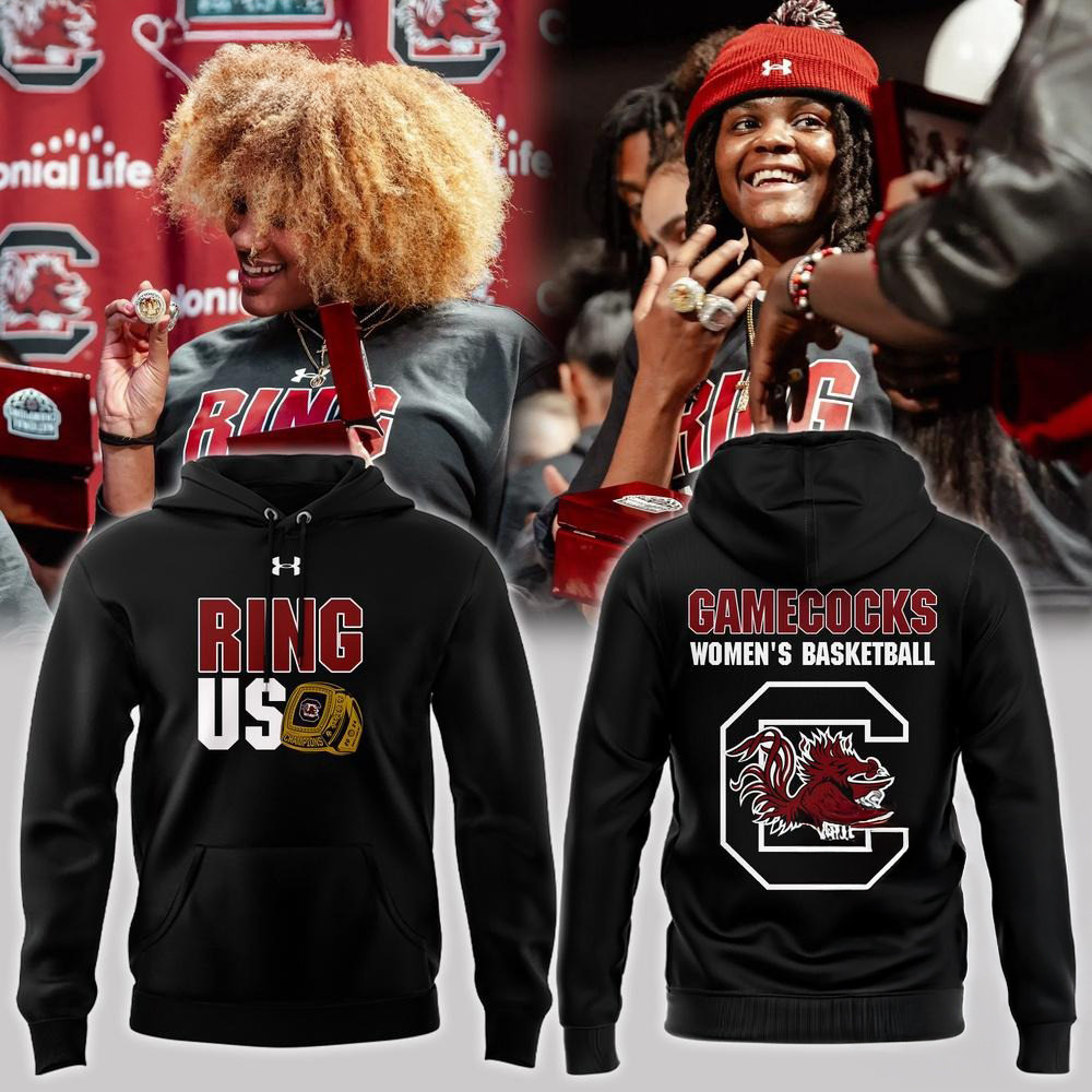 US Ring South Carolina Gamecocks Women's Basketball Limited Edition Hoodie Basketball Fan Gifts