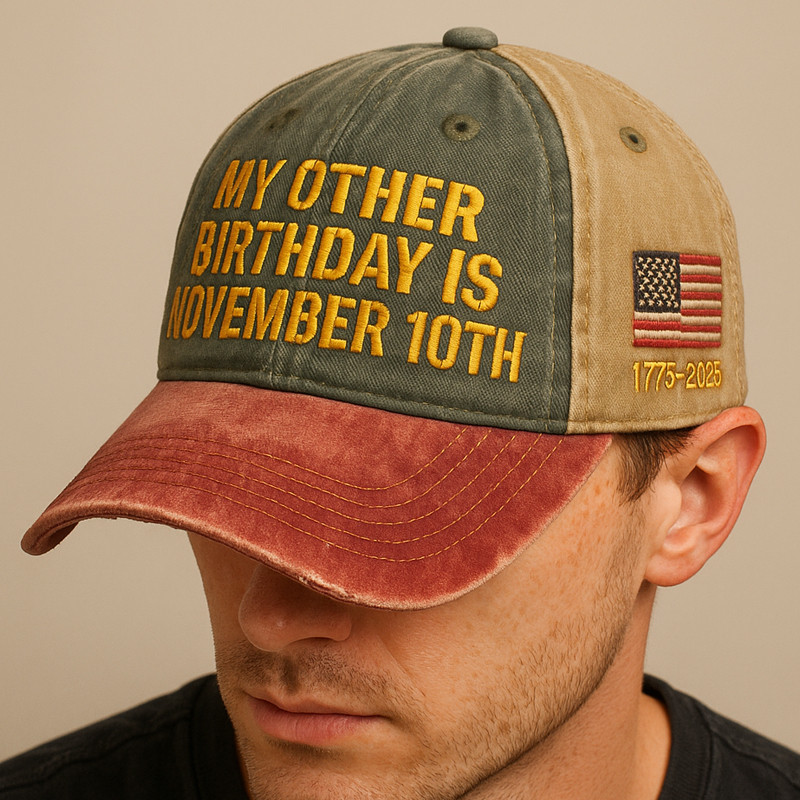 US Veteran 250th Anniversary 1775 2025 Hat My Other Birthday Is November 10Th Cap Presents