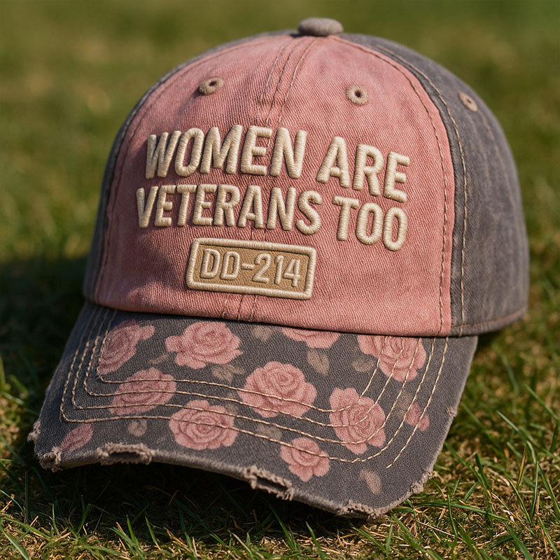 US Veteran DD 214 Hat Woman Are Veteran Too Baseball Cap Best Gifts For Mom