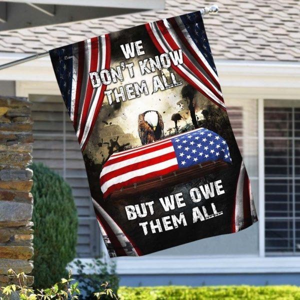 US Veteran Memorial Flag We Don_t Know Them All But We Own Them All Home Patriotic Decor