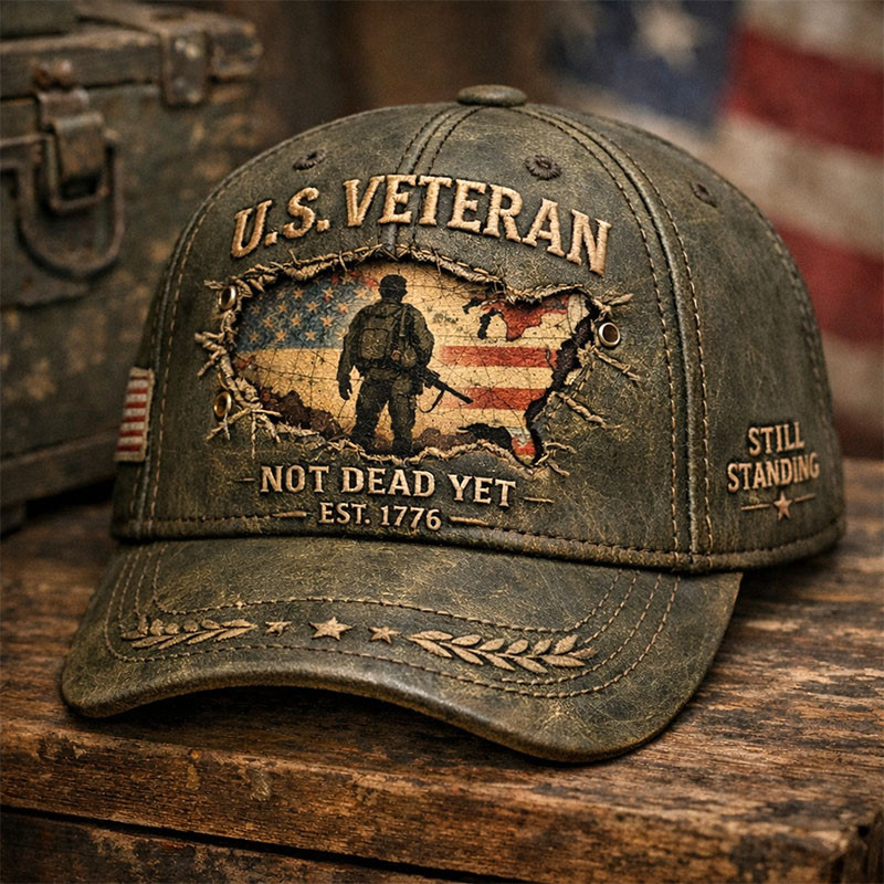US Veteran Not Dead Yet Hat Still Standing Veteran Baseball Cap Patriotic Gift