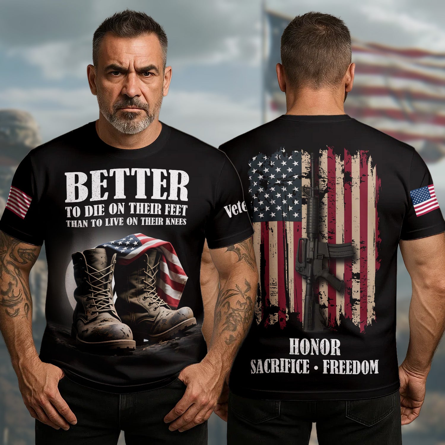 US Veteran T-Shirt Better To Die On Their Feet Than To Live On Their Knees Veteran Gift Ideas