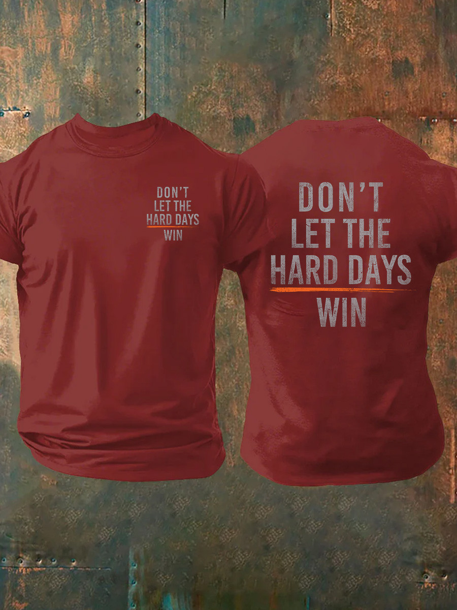 US Veteran T-Shirt Don't Let The Hard Days Win Military Shirt Veteran Unique Gifts