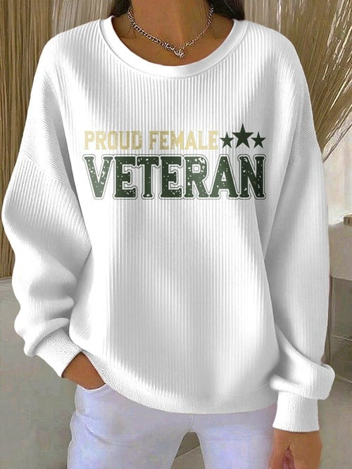 US Veteran Women's Sweatshirt Proud Female Veteran Clothing Presents For Women