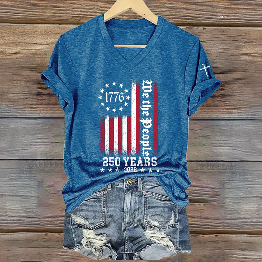 USA 250 Years 1776 2026 We The People Faith V-Neck Shirt Best 4th Of July Clothes Gift For Her