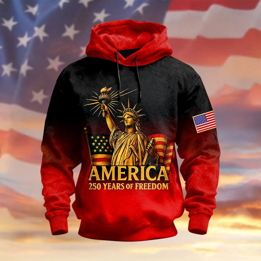 USA 250 Years Of Freedom Hoodie Statue Of Liberty Apparel Independence Day 2026 Gift