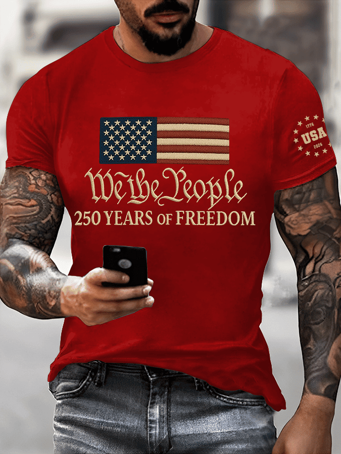 USA 250 Years Of Freedom Shirt We The People 1776 2026 Men's Patriotic T-Shirts July 4 Gifts USA 250 Years Of Freedom Shirt We The People 1776 2026 Men's Patriotic T-Shirts July 4 Gifts