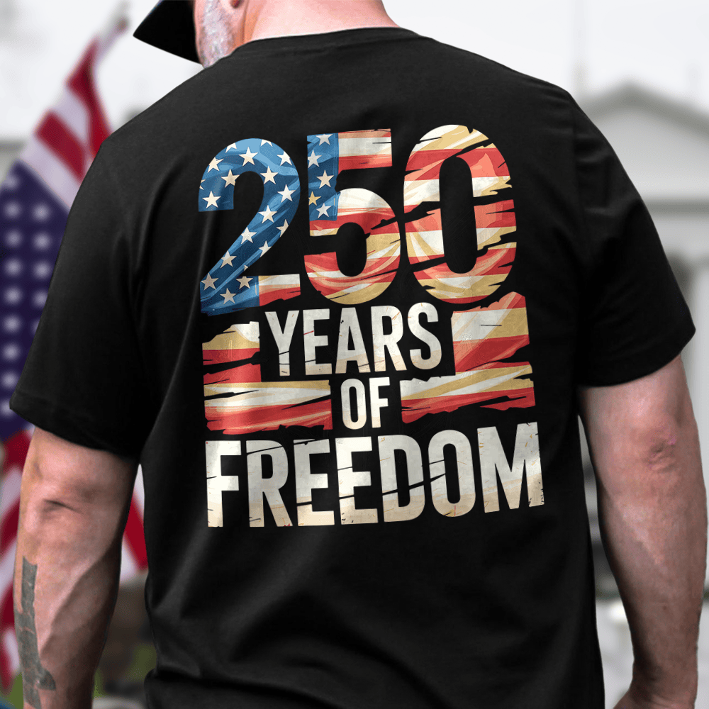 USA 250 Years Of Freedom T-Shirt July 4th Clothes Patriotic Present Ideas