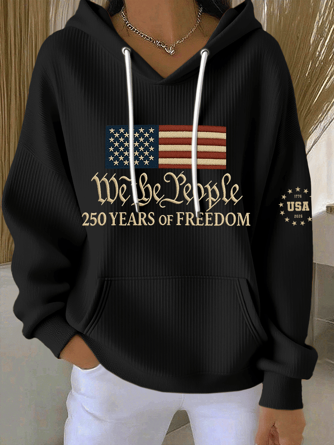 USA 250 Years Of Freedom We The People Hoodie America 250Th Anniversary Hoodie Wife Gifts
