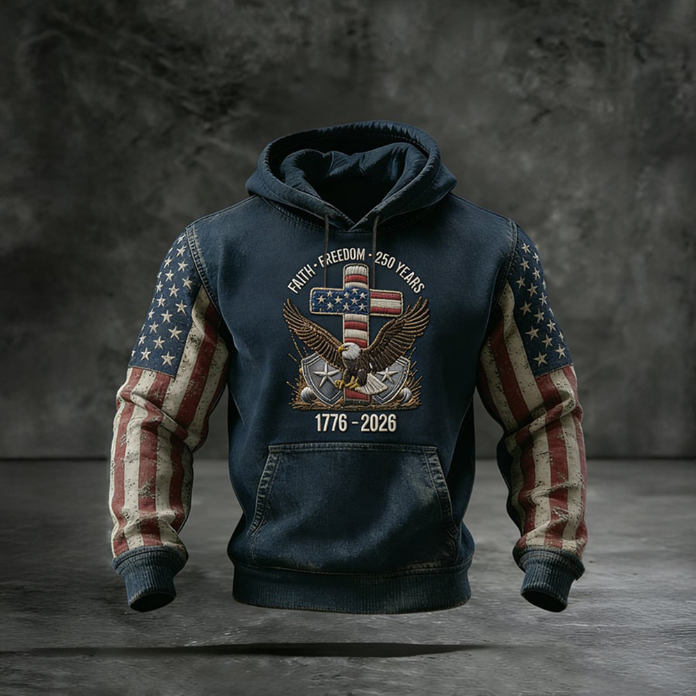 USA 250Th Anniversary 1776 2026 Faith Freedom 1776 2026 Hoodie 4th Of July Clothing