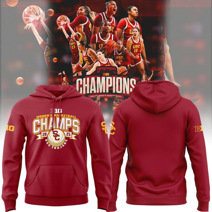 USC Trojans Women's Basketball Champions 2025 Hoodie Big Ten USC Trojans Merchandise
