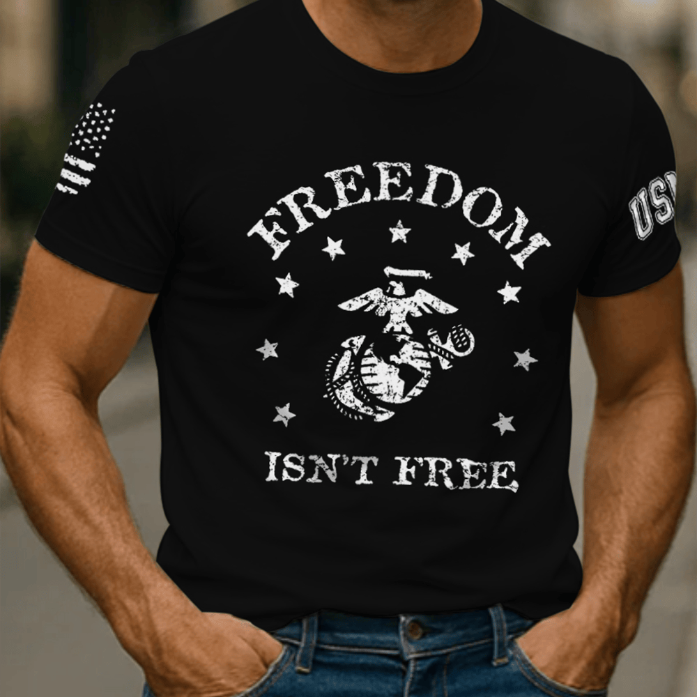 USMC Freedom Isn't Free T-Shirt American Flag Patriotic Shirt Usmc Birthday Gifts