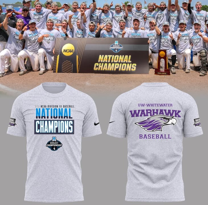 UW-Whitewater Warhawk Baseball 2025 National Champions Shirt UWW NCAA Championship Merch