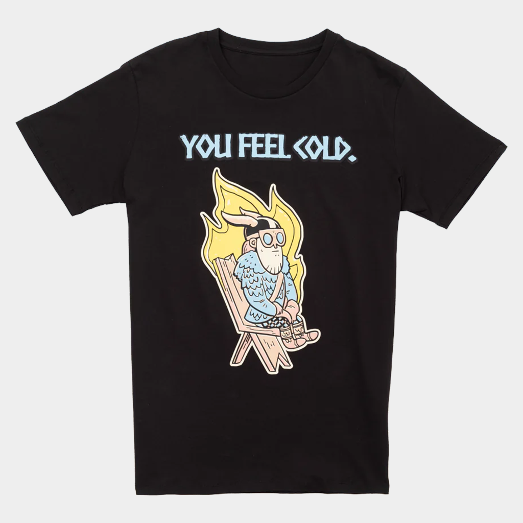 Valheim Merch You Feel Cold T-Shirt Gift Ideas For Husband