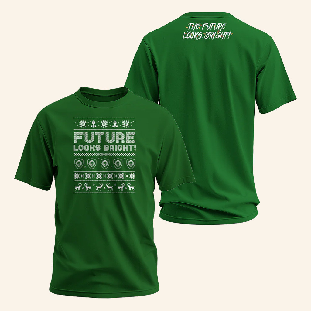 Valuetainment Merch Future Looks Bright Green Christmas T-Shirt Dad Christmas Gifts