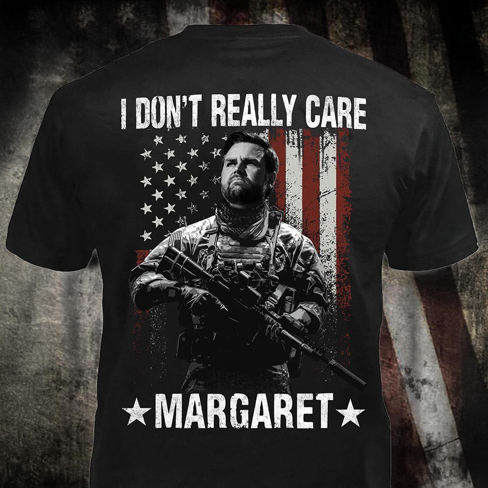 Vance I Don't Really Care Margaret Shirt Funny Minimalist JD Vance T-Shirt Patriotic Gifts
