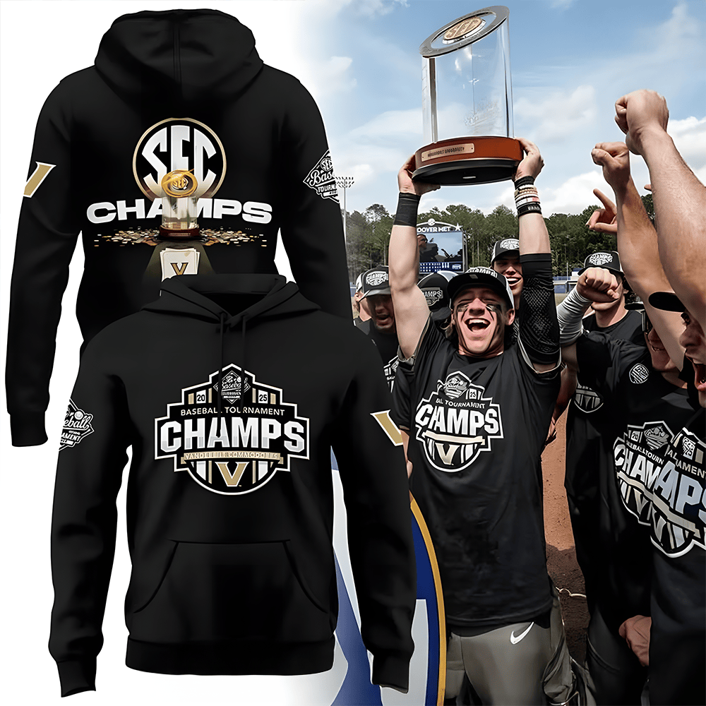Vanderbilt Commodores 2025 SEC Baseball Conference Tournament Champions Hoodie Dad Gifts