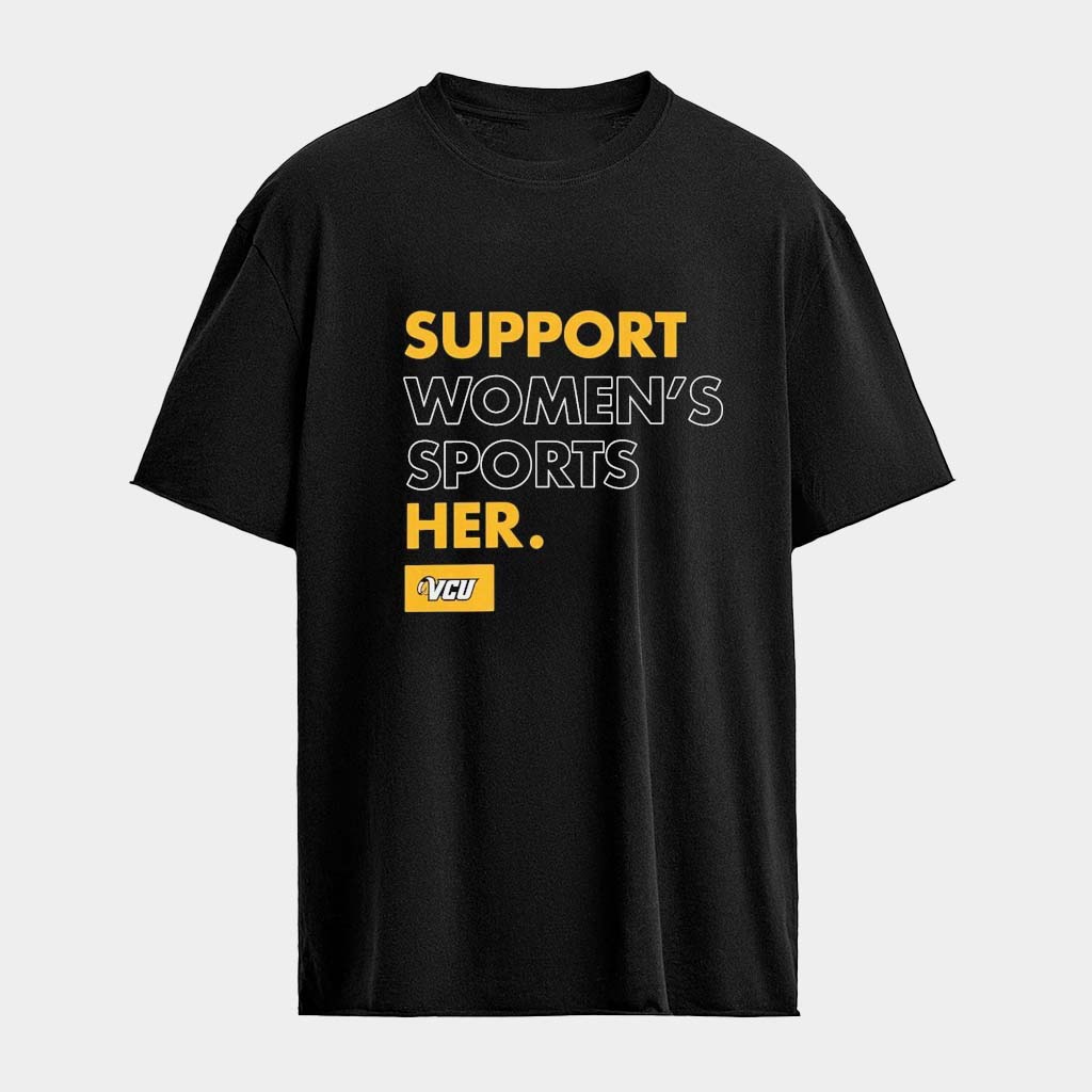 VCU Rams Support Women's Sports Her T-shirt Gift Ideas For Basketball Lovers