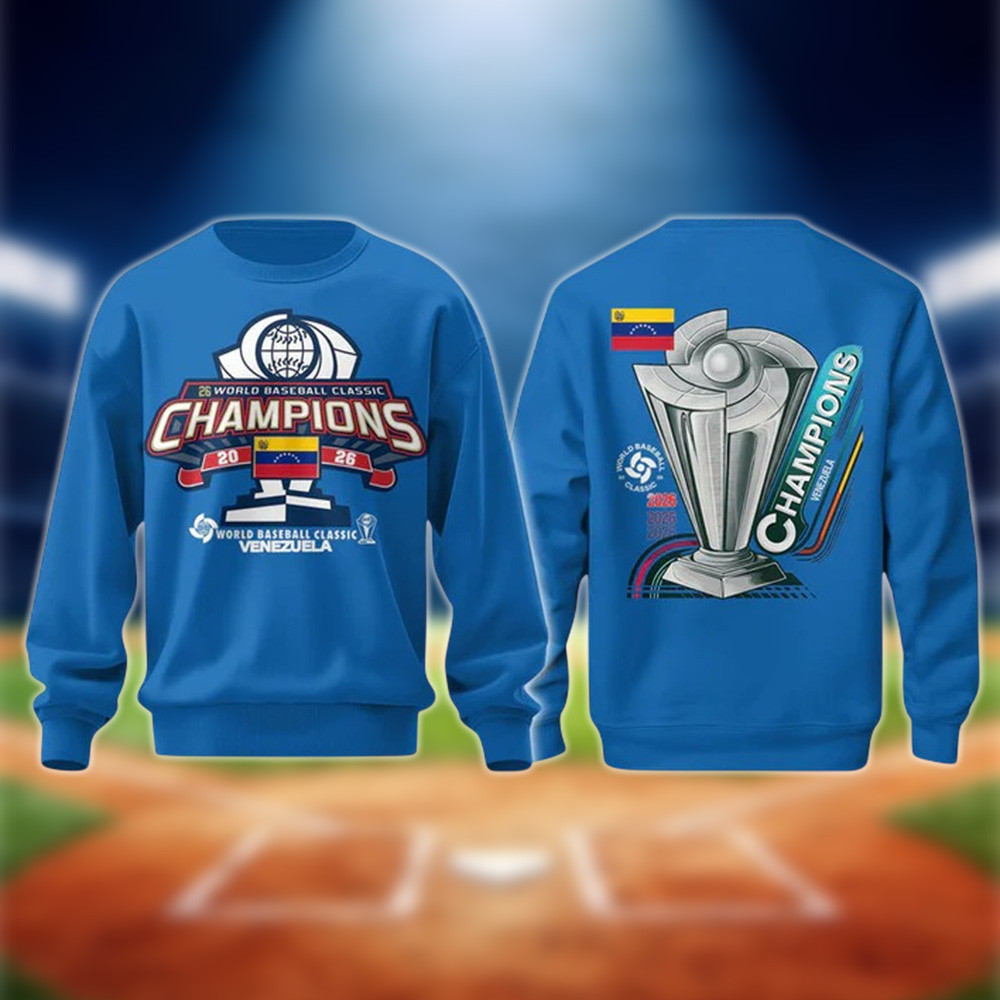 Venezuela 2026 World Baseball Classic Champions Sweatshirt Game Day Clothing WBC Lover Gift