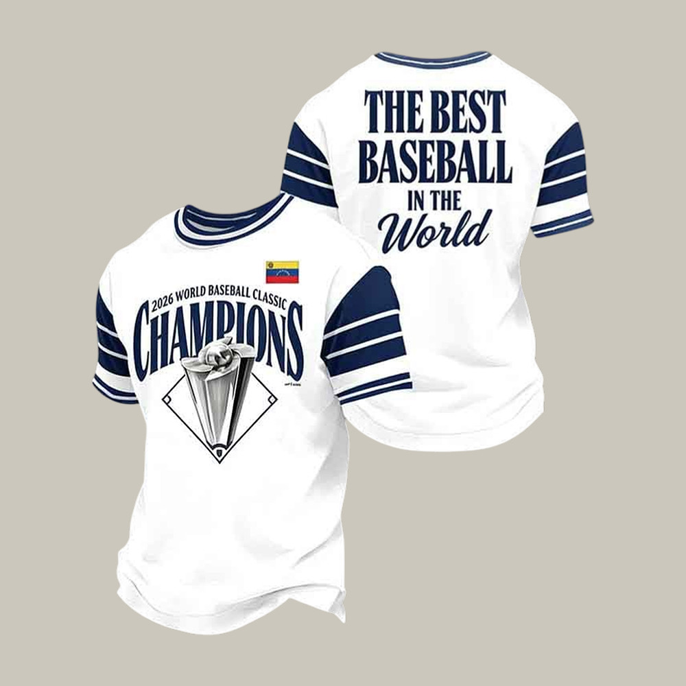 Venezuela 2026 World Baseball Classic Champions T-Shirt The Best Baseball In The World Shirt