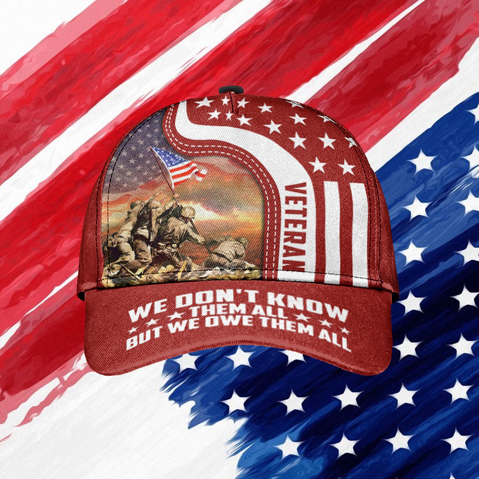 Veteran Hat Soldier America We Don't Know Them All But We Owe Them All Memorial Cap