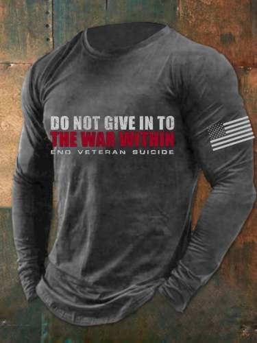 Veteran Long Sleeve Shirt Do Not Give In To USA Flag Clothing Gifts For Patriots
