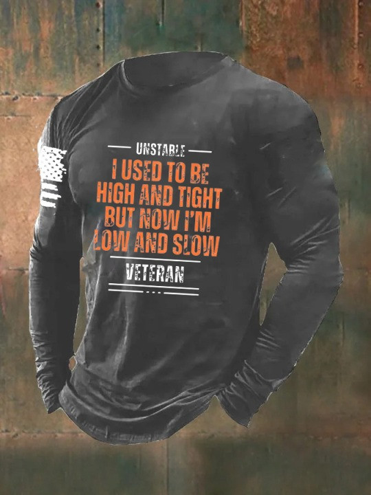 Veteran Men's Long Sleeve Shirt But Now I'm Low And Slow Veteran Apparel For Patriots