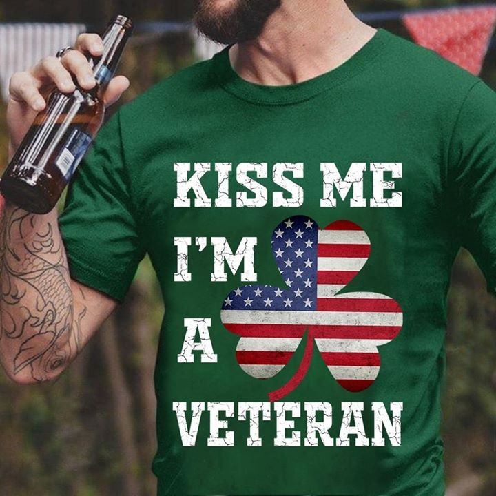 Veteran St Patrick's Day T-Shirt U.S Kiss Me I'm A Veteran Best Patrick's Day Gifts For Him