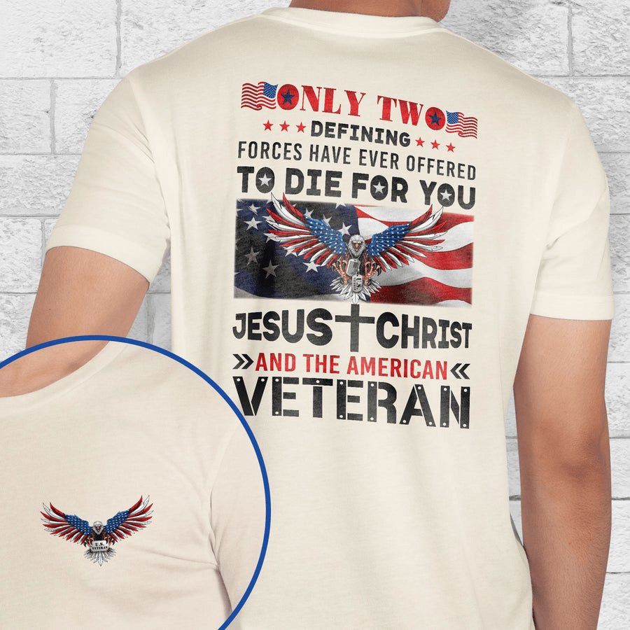 Veteran T-Shirt Jesus Christ And The American Veteran Patriotic Shirt Dad Gifts