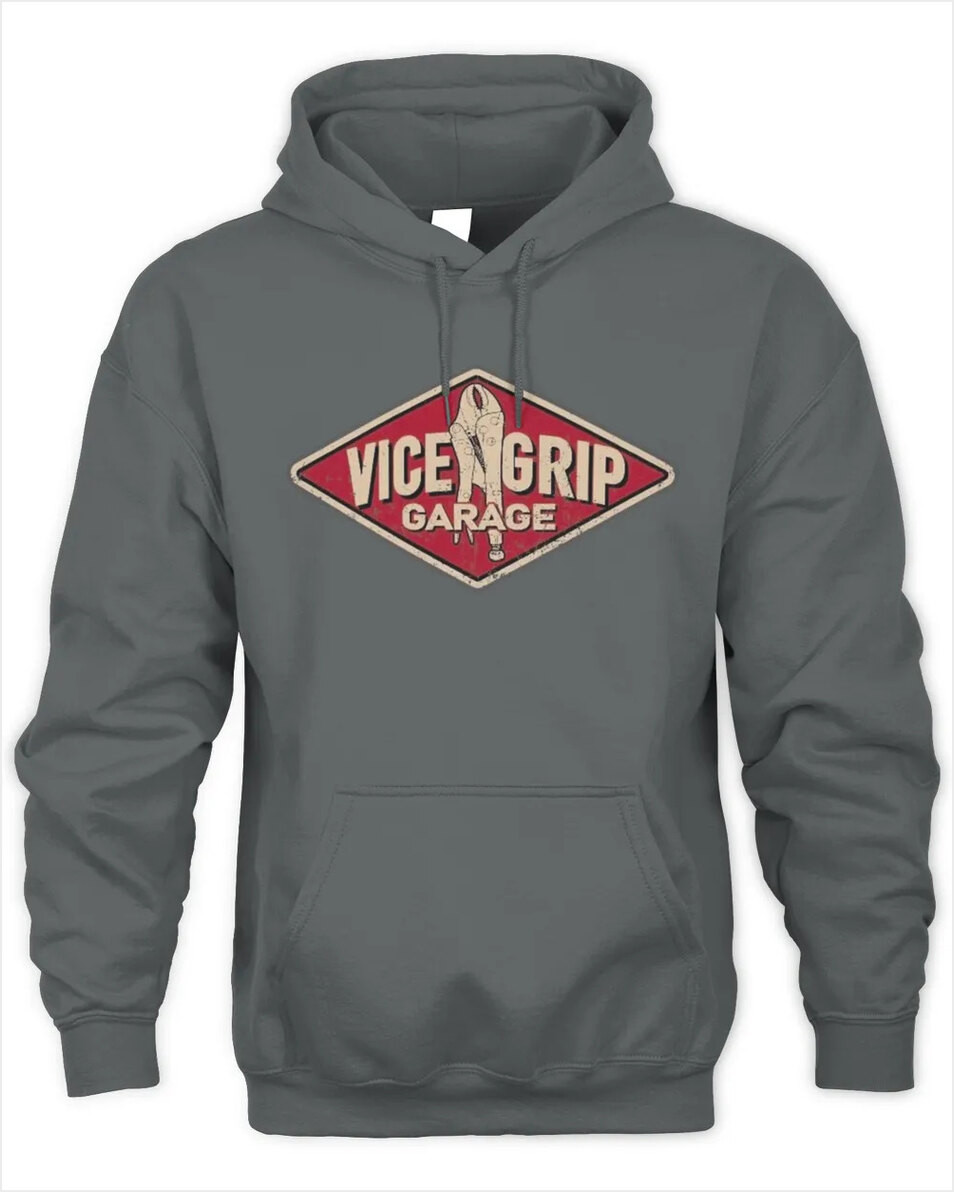 Vice Grip Garage Store Garage Sign Hoodie Gifts For Best Friend Merch Apparel