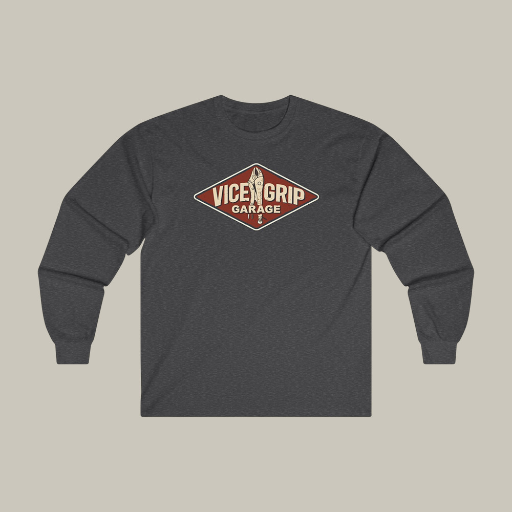 Vicegripgarage Garage Sign Long Sleeve Shirt Vice Grip Garage Apparel Gift For Friends