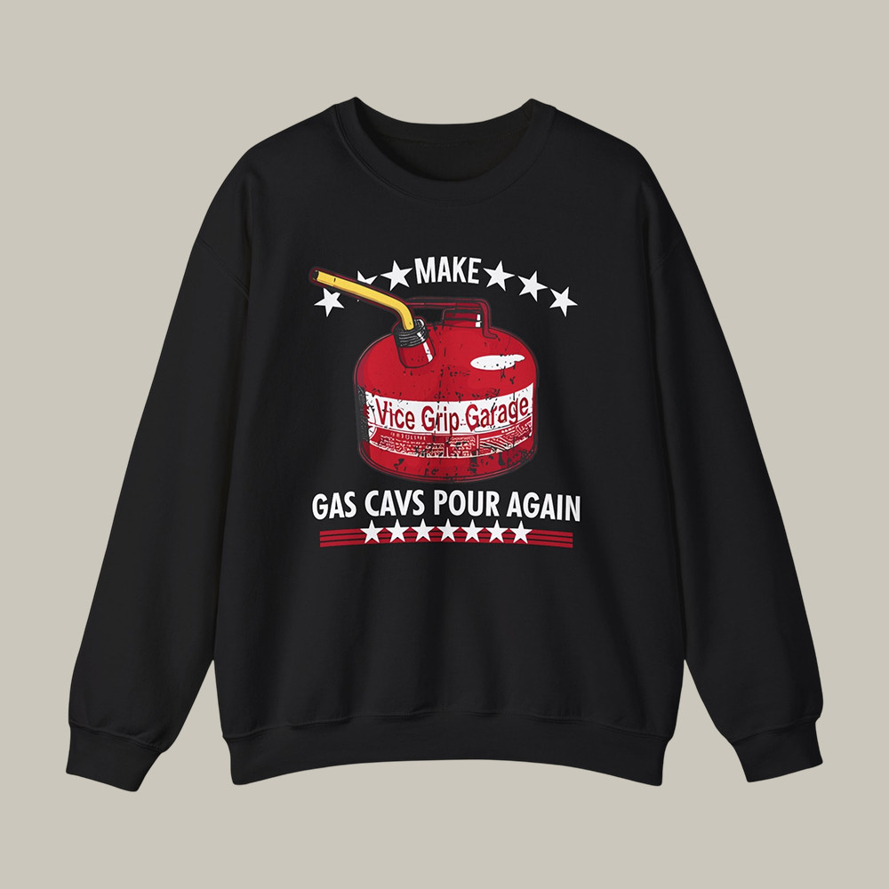 Vicegripgarage Gas Can Graphic Sweatshirt Vice Grip Garage Fan Apparel Gift For Her