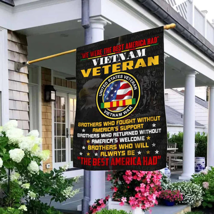 Vietnam Veteran The Best America Had Flag Vietnam Veteran Lest We Forget House Flag