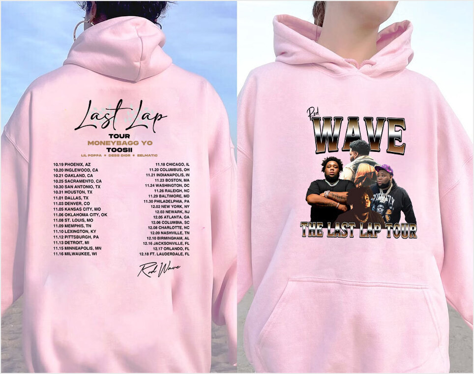 Vintage The Last Lap Schedule Rod Wave Hoodie Rod Wave Merch Gifts For BFF Merch Clothing Vintage The Last Lap Schedule Rod Wave Hoodie Rod Wave Merch Gifts For BFF Merch Clothing