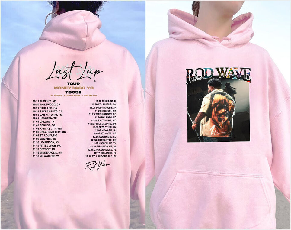 Vintage The Last Lap Schedule Rod Wave Hoodie Rod Wave The Last Lap Merch Gifts For Him Merch Clothing