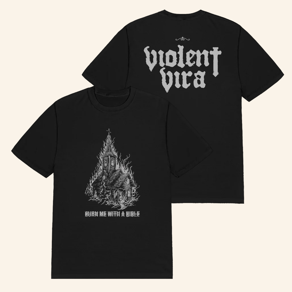 Violent Vira Merch Burn Me Church T-Shirt Burn Me With A Bible Shirt Gifts For Music Fans Violent Vira Merch Burn Me Church T-Shirt Burn Me With A Bible Shirt Gifts For Music Fans