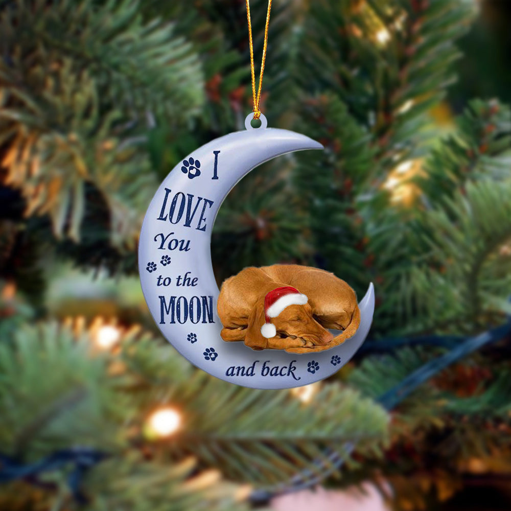Vizsla I Love You To The Moon And Back Christmas Ornament Gift For Friends Family