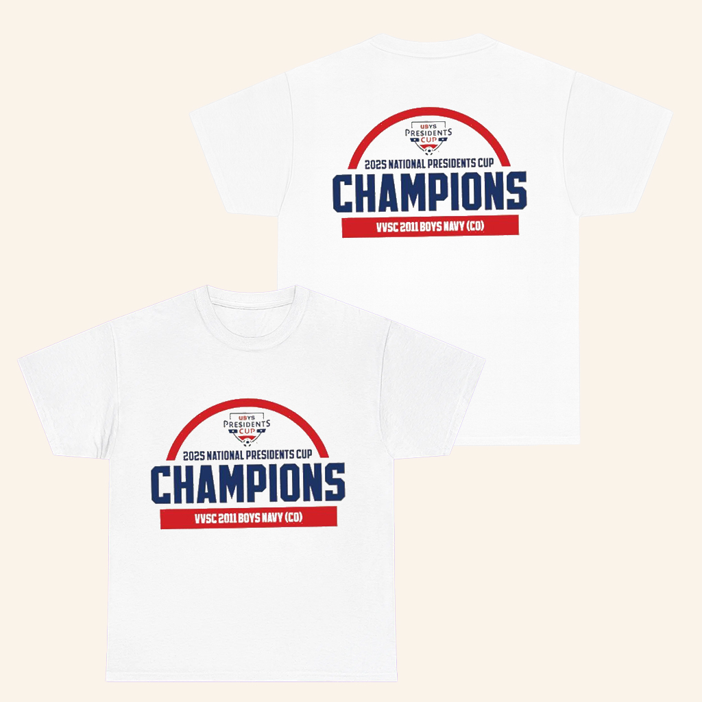 VVSC 2011 Boys Navy 2025 USYS National Presidents Cup Champions T-Shirt Gifts For Soccer Fans