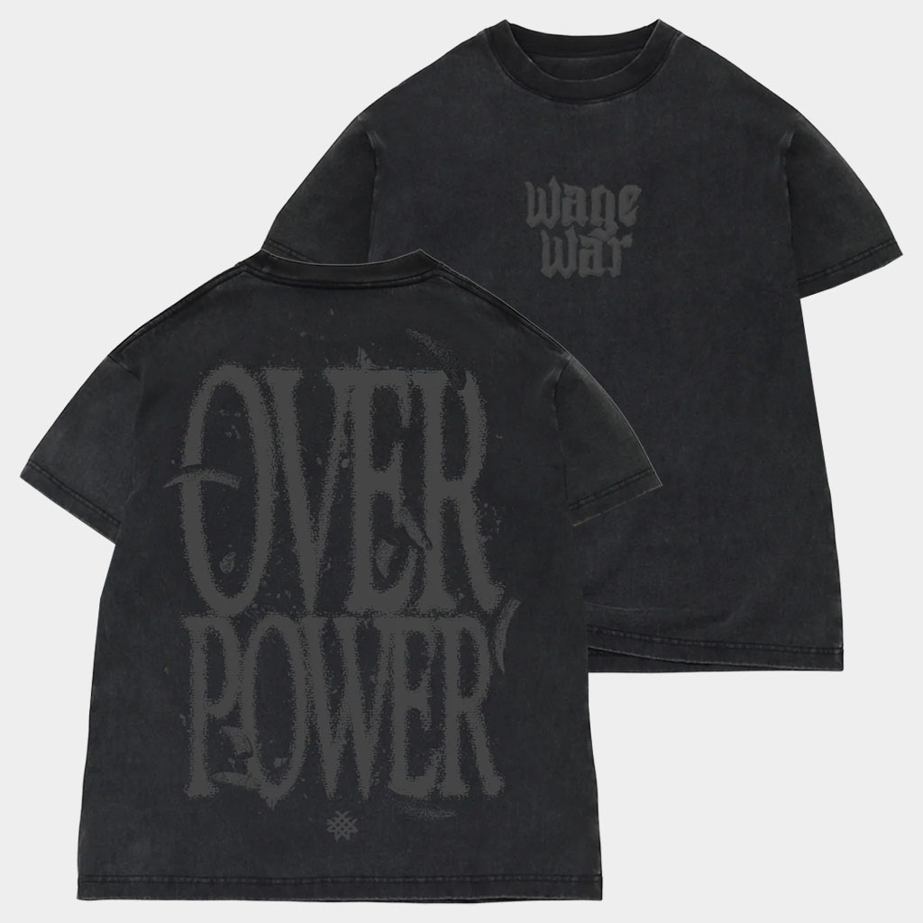 Wage War Merch 2026 Over Power Shirt Music Lover Gift Ideas For Him