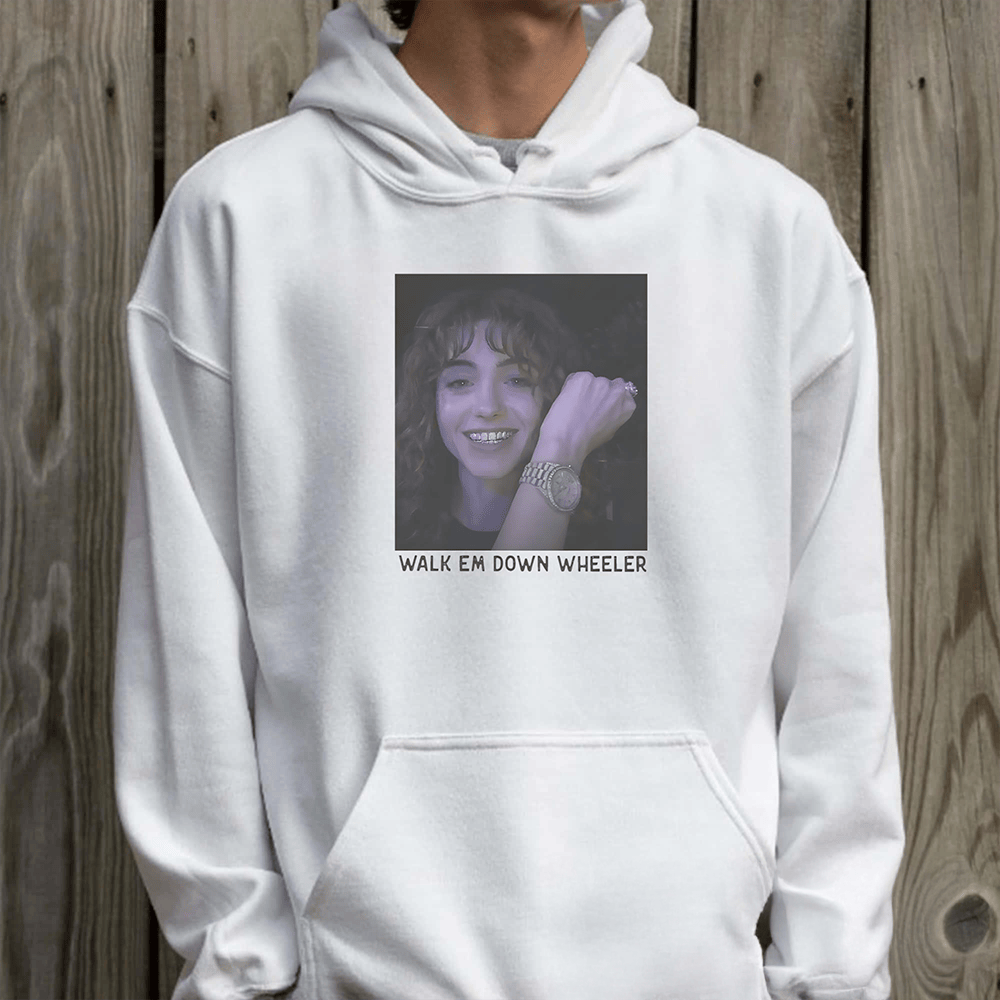 Walk Em Down Wheeler Stranger Things Hoodie Stranger Things Apparel Gifts For Friends