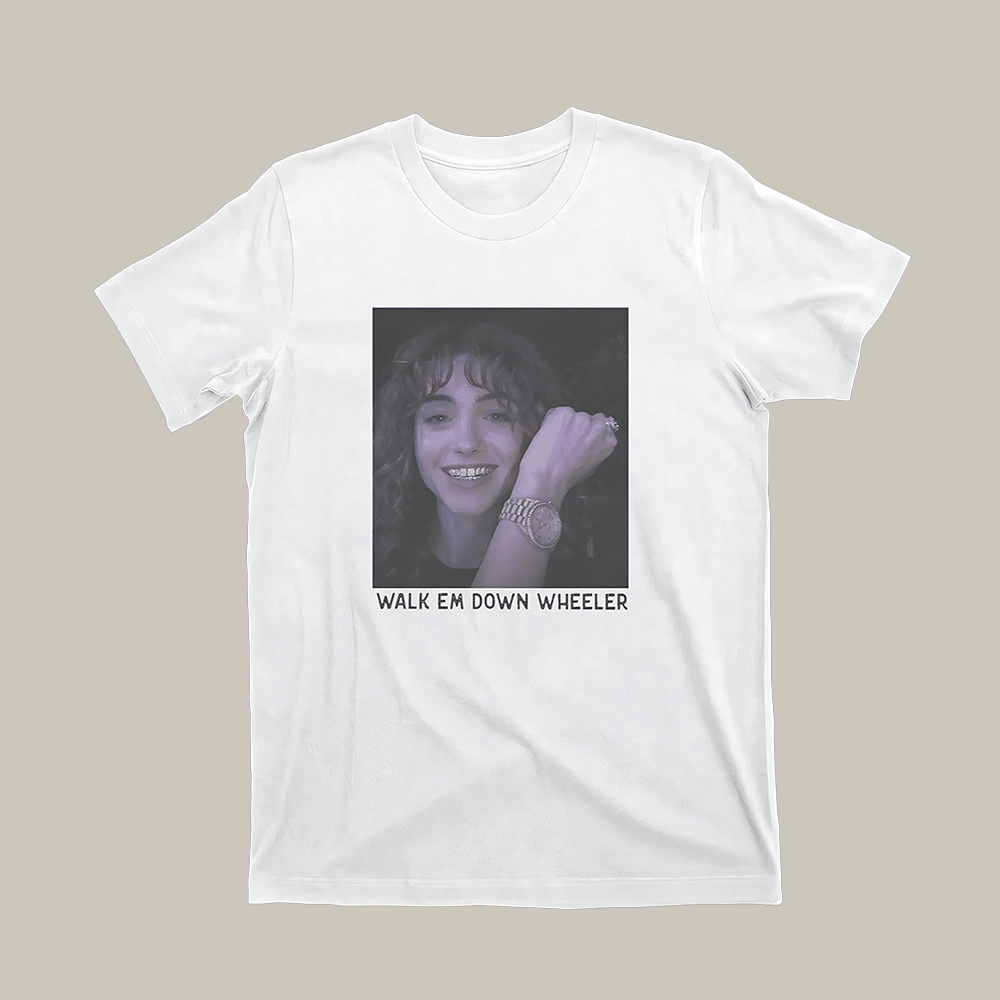 Walk Em Down Wheeler T-Shirt Funny Graphic Tee Gifts For Girlfriend