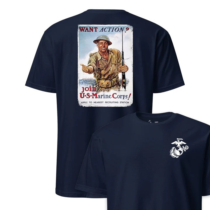 Want Action Join The Marine Corps T Shirt Vintage Recruiting Apparel Gift For History Fans