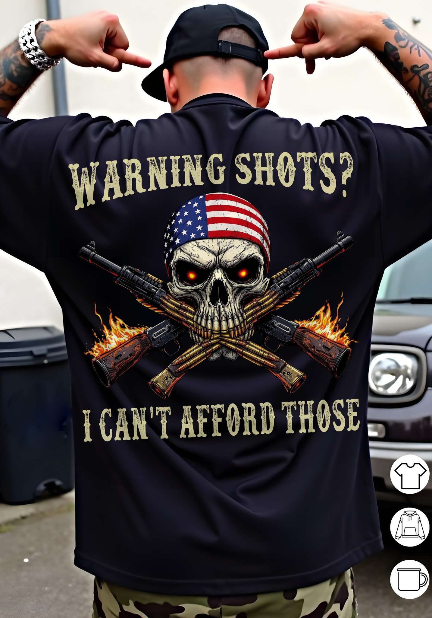 Warning Shots I Can't Afford Those Skull Shirt Patriotic T-Shirt Gifts For Veterans