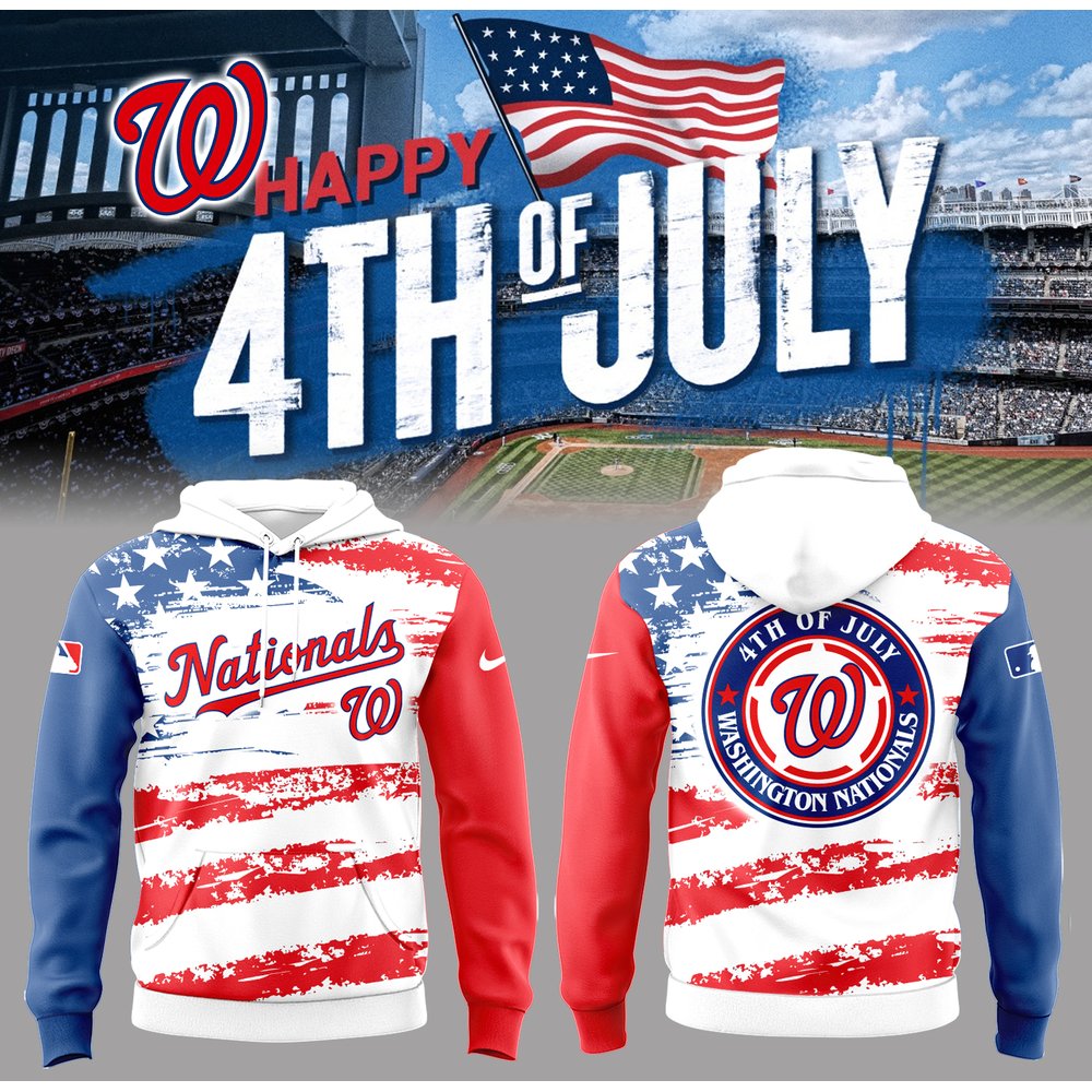 Washington Nationals 4th of July Baseball Hoodie Nations Merch Unique Baseball Gifts For Fans